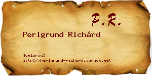 Perlgrund Richárd névjegykártya